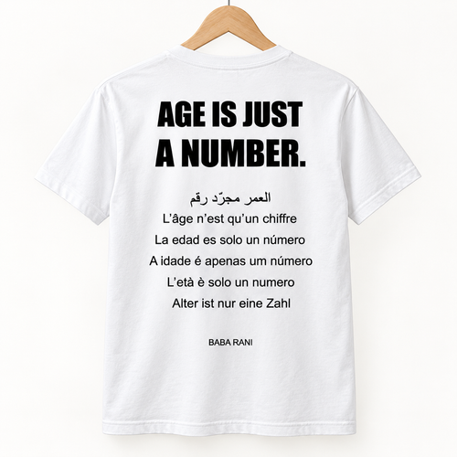 Age Is Just a Number Tee — White back print design mockup